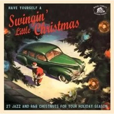 Produktbild von Have Yourself a Swingin' Little Christmas