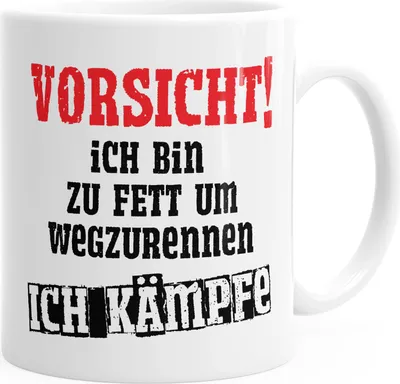 Produktbild von Kaffee-Tasse Ich bin zu fett um wegzurennen ich kämpfe Spruch-Tasse MoonWorks® weiß unisize