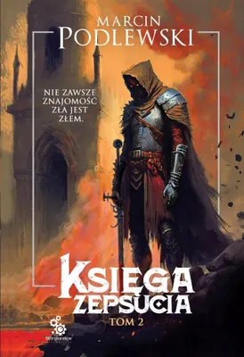 Obrázek produktu pro Księga Zepsucia. Tom 2