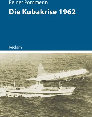 Obrázek produktu pro Die Kubakrise 1962