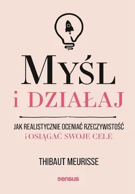 Produktbild von Myśl i działaj. Praktyczny poradnik osiągania celów