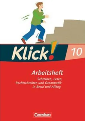Produktbild von Klick! Deutsch 10. Schuljahr. Arbeitsheft mit Lösungen. Westliche Bundesländer