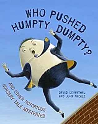 Image de Who Pushed Humpty Dumpty?