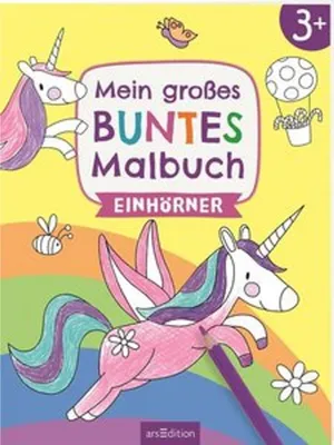 Produktbild von Mein großes buntes Malbuch - Einhörner