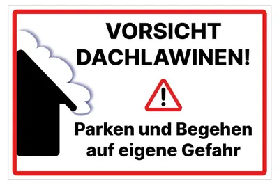 Produktbild von Vorsicht Dachlawinen Schild 20x30cm wetterfestes Schild Alu / Dipond Achtung Dachlawine