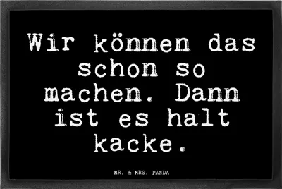 Produktbild von Mr. & Mrs. Panda Schmutzfangmatte Wir können das schon... 40 x 60 cm - Schwarz - Geschenk, fußmatte, Türvorleger, Bodenvorleger, Sprüche, Chef, Fussmatte, Schmutzmatte