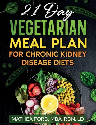 Produktbild von 21 Day Vegetarian Meal Plan For Chronic Kidney Disease