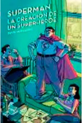 Produktbild von Superman, die Entstehung eines Superhelden