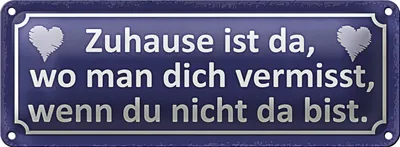 Produktbild von Blechschild Spruch 27x10cm Zuhause wo man ich vermisst Dekoration