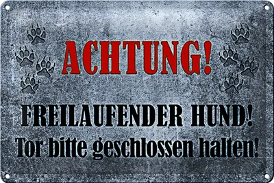 Produktbild von Blechschild Achtung 30x20cm freilaufender Hund Tor bitte