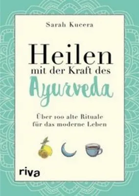 Obrázek produktu pro Heilen mit der Kraft des Ayurveda