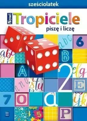 Immagine prodotto di WSiP Nowi Tropiciele. Sześciolatek. Piszę i liczę, Edukacyjny, Polski, 88 stron(y)