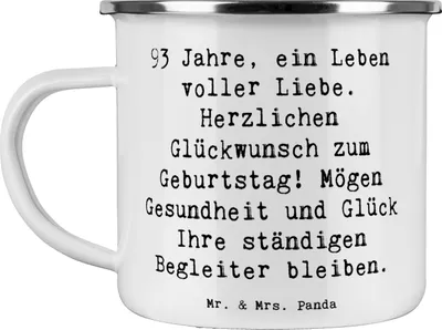 Produktbild von Mr. & Mrs. Panda Emaille Becher Spruch 93. Geburtstag - Weiß - Geschenk, Teetasse, Kaffeepott, Jubiläum, Weisheit, Alter, besondere Anlässe, Pott, Lebensfreude, Haferl