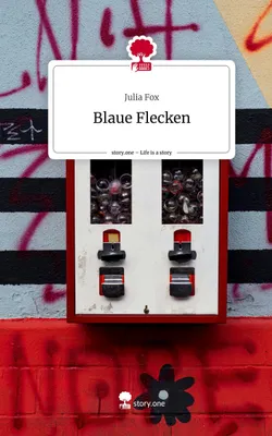 Produktbild von Blaue Flecken. Life is a Story - story.one