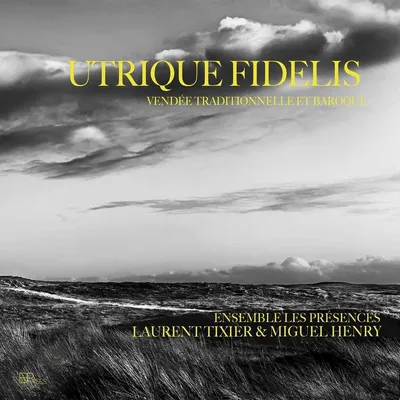 Obrázok produktu pre Anonymus: Ensemble Les Presences - Utrique Fidelis
