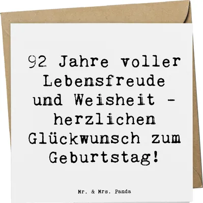 Produktbild von Mr. & Mrs. Panda Klappkarte Spruch 92. Geburtstag - Weiß - Geschenk, Happy Birthday, Grußkarte, faltkarte, Alter, anlasskarte, Glückwunschkarte, doppelkarte, Glückwunsch