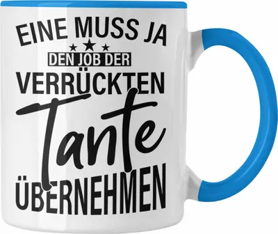 Produktbild von Trendation - Verrückte Tante Tasse Geschenk Lustig Geschenkidee Geburtstag Weihnachten Beste Tante Geschenkidee (Blau)