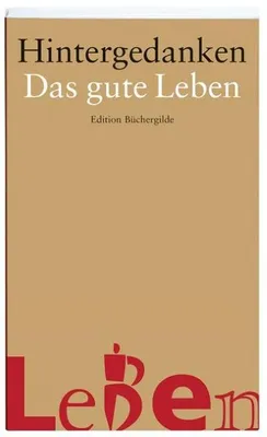 Immagine prodotto di Hintergedanken. Das gute Leben