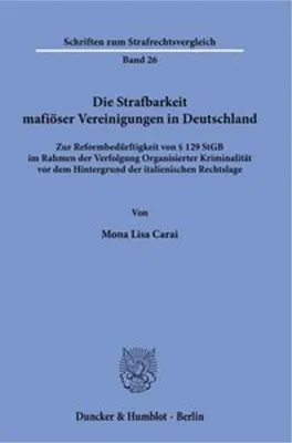 Obrázok produktu pre Die Strafbarkeit mafiöser Vereinigungen in Deutschland