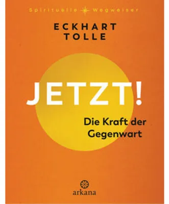Image de Jetzt! Die Kraft der Gegenwart