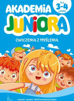Zdjęcie produktu dla Akademia Juniora. Ćwiczenia Z Myślenia 3-4 Lata