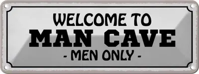 Produktbild von vianmo Blechschild 10x27 cm Welcome to man cave men only Männer Frauen Spruch Zitat