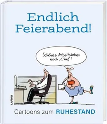 Obrázok produktu pre Endlich Feierabend! - Cartoons zum Ruhestand