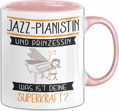 Produktbild von Jazz-Pianistin Und Prinzessin Tasse Geschenk Für Eine Jazz-Pianistin Geburtstag Was Ist Deine Superkraft (Rosa)