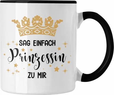Produktbild von Trendation - Tasse Prinzessin Geschenk Mädchen Jugendliche Tochter Lustiger Spruch Geschenkiee Geburtstag Lustig (Schwarz)