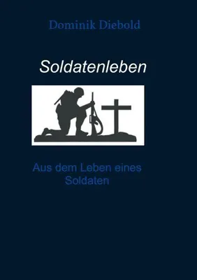 Produktbild von Soldatenleben