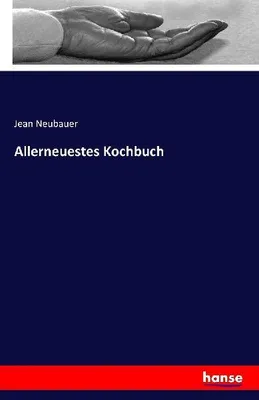 Produktbild von Allerneuestes Kochbuch