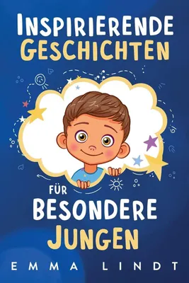 Produktbild von Inspirierende Geschichten für besondere Jungen