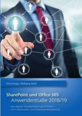 Produktbild von SharePoint und Office 365 - Anwenderstudie 2018/19