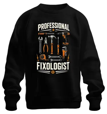 Obrázok produktu pre Profesionálny slogan "Fixologist", pánska mikina s potlačou, čierna, veľkosť 3XL