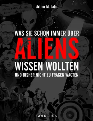 Immagine prodotto di Was Sie schon immer über Aliens wissen wollten