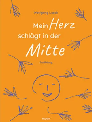 Produktbild von Mein Herz schlägt in der Mitte