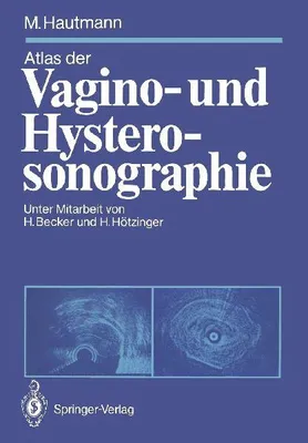 Produktbild von Atlas der Vagino- und Hysterosonographie