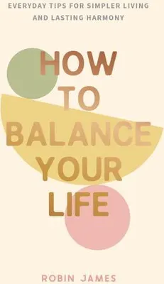 Immagine prodotto di How to Balance Your Life