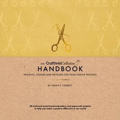 Obrázok produktu pre The Craftivist Collective Handbook