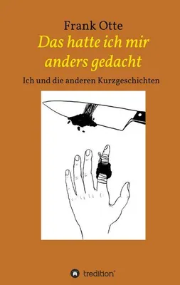 Produktbild von Das hatte ich mir anders gedacht