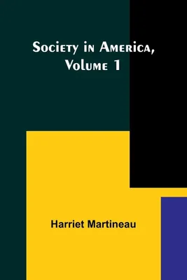 Produktbild von Society in America, Volume 1