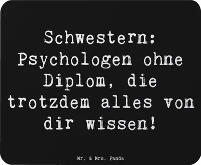 Produktbild von Mr. & Mrs. Panda Mousepad Spruch Schwestern Psychologen - Schwarz - Geschenk, Erinnerungen, Familie, Jubiläen, laptop, mauspad, Mouse Pad, Familiengeschenk, persönliche
