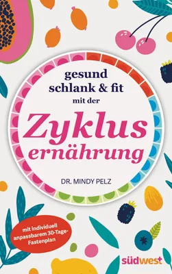Produktbild von Gesund, schlank & fit mit der Zyklusernährung