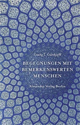 Obrázok produktu pre Begegnungen mit bemerkenswerten Menschen
