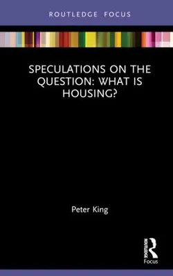 Productafbeelding van Speculaties over de vraag: Wat is wonen?