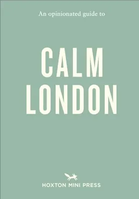 Obrázok produktu pre An Opinionated Guide to Calm London