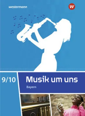 Immagine prodotto di Musik um uns SI 9 /10. Schulbuch. Für Bayern