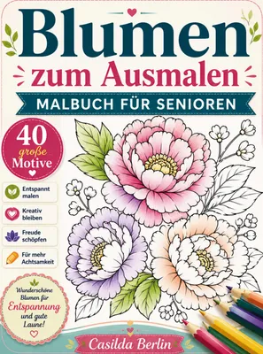Produktbild von Blumen zum Ausmalen - Malbuch für Senioren