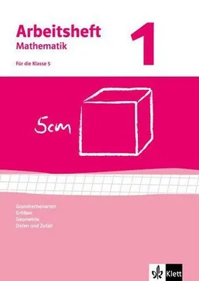Image de Arbeitshefte Mathematik 1. Neubearbeitung. Grundrechenarten, Größen, Geometrie. Arbeitsheft plus Lösungheft