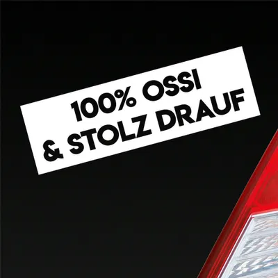 Produktbild von Auto Aufkleber 100% Prozent Ossi und stolz Drauf 20x6 cm Weiss Matt Sticker Heckscheibenaufkleber